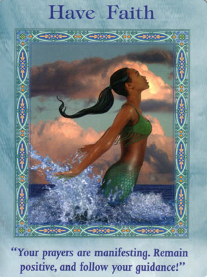 Have Faith Card Extended Description - Mermaids and Dolphins Oracle Cards by Doreen Virtue