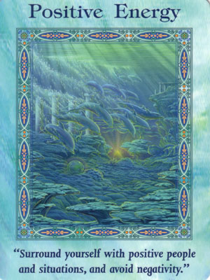 Positive Energy Card Extended Description - Mermaids and Dolphins Oracle Cards by Doreen Virtue