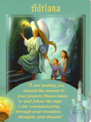 Adriana Angel Card Extended Description - Messages from Your Angels Oracle Cards by Doreen Virtue
