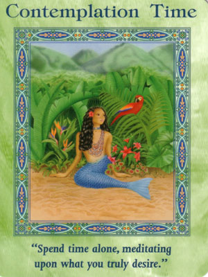 Contemplation Time Card Extended Description - Magical Mermaids & Dolphins Oracle Cards by Doreen Virtue