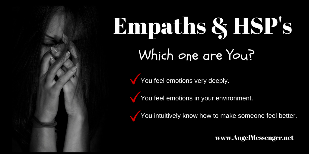 Empaths & HSP's, Which one are You?