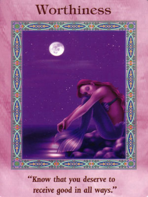 Worthiness Card Extended Description - Mermaids and Dolphins Oracle Cards by Doreen Virtue