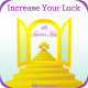 Increase Your Luck with Heaven's Help
