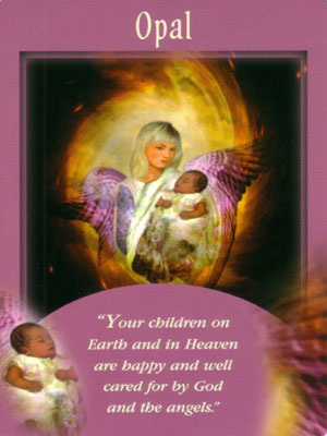 Opal Angel Card Extended Description - Messages from Your Angels Oracle Cards by Doreen Virtue